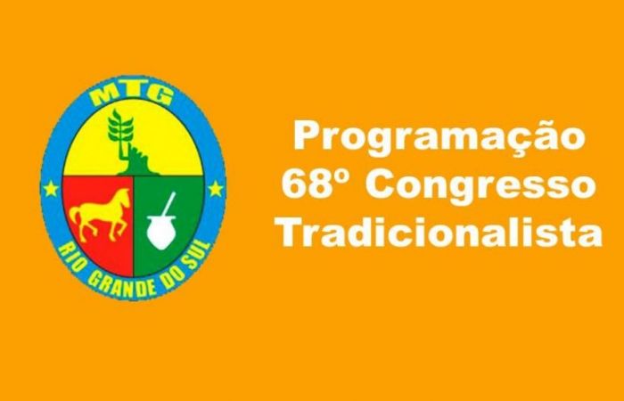 Programação 68º Congresso Tradicionalista