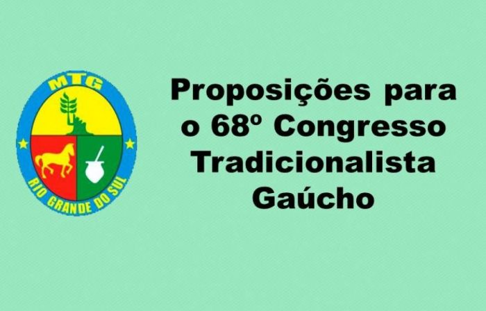 Proposições para o 68º Congresso Tradicionalista Gaúcho